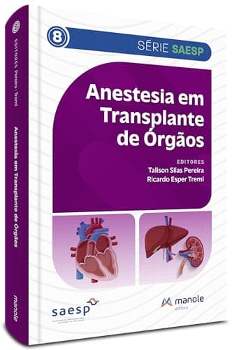 Anestesia em Transplante de Órgãos