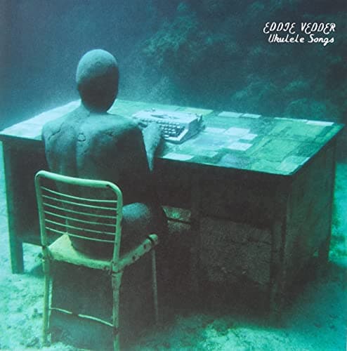 VINIL Eddie Vedder - Ukulele Songs (Consumer Engagement) - Importado