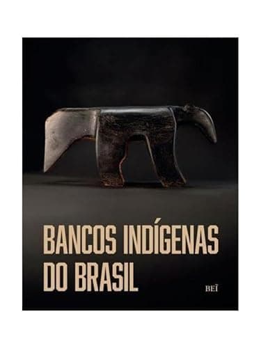 BANCOS INDÍGENAS DO BRASIL - VOL. 2