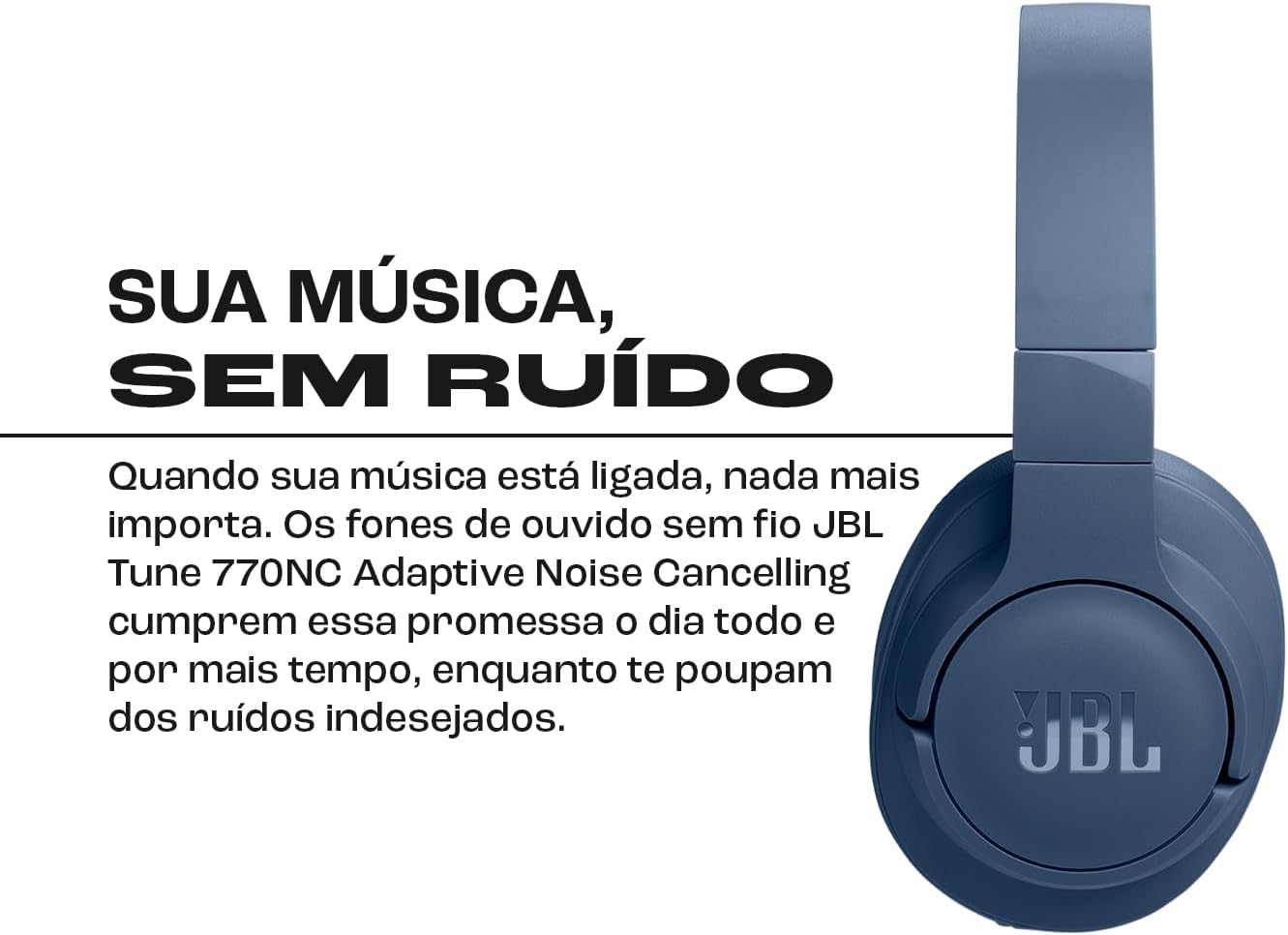 Fone JBL Tune 770NC azul com tecnologia Adaptive Noise Cancelling para som sem ruídos